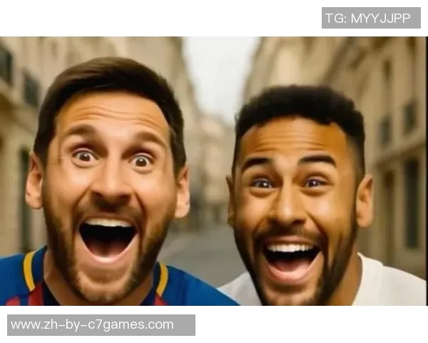 梅西C罗内马尔三大巨星引领世界足球新时代开启全新竞技篇章